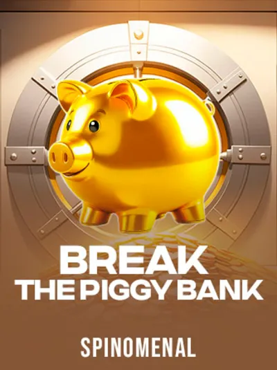 Break The Piggy Bank (1)